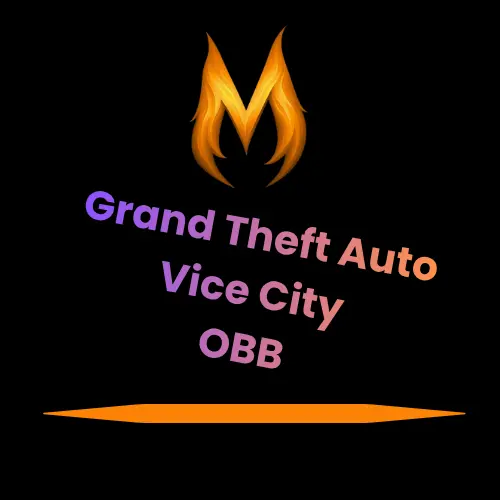 Logo of Grand Theft Auto Vice City OBB with a fiery "M" above the text and a black background.